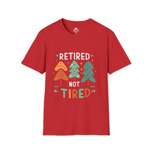 Load image into Gallery viewer, retired not tired Christmas themed - Unisex Softstyle T-Shirt
