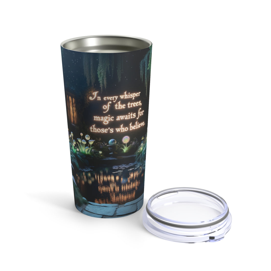 Magic Motivation Tumbler 20oz