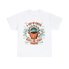 Load image into Gallery viewer, Cup of coffee keeps the Gears Moving - Unisex Heavy Cotton Tee
