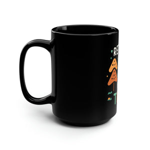 Retired Not Tired Christmas theme - Black Mug, 15oz