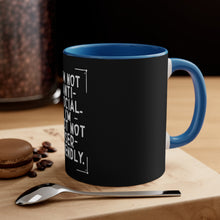 Load image into Gallery viewer, Im not Anti Social Im Just Not User Friendly- Accent Coffee Mug, 11oz
