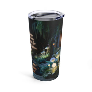 Magic Motivation Tumbler 20oz