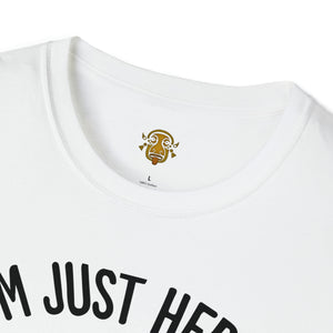I’m Here for the Pie - Unisex Softstyle T-Shirt