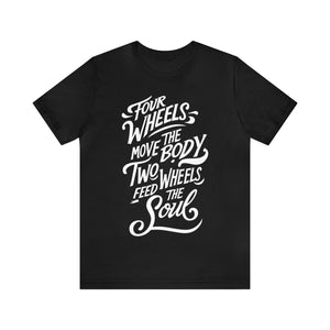 2 Wheels Feed The Soul